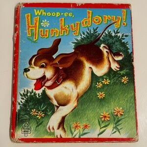 Vintage 1952 Whoop-ee Hunkydory! Puppy dog story Whitman Tell-A-Tale HC book
